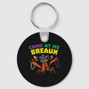 Kommen Sie zu mir Breaux Crawfish Beads Funny Mard Schlüsselanhänger