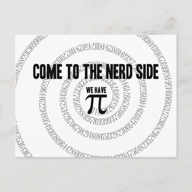 Kommen Sie zum Nerd für Pi Typografy Style Postkarte (Vorderseite)
