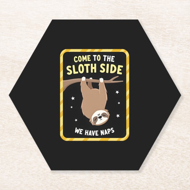 Kommen Sie zum Sloth Side T - Shirt - Funny Sloth  Untersetzer (Vorderseite)