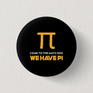 Kommen Sie zur Mathematik, wir haben Pi Button