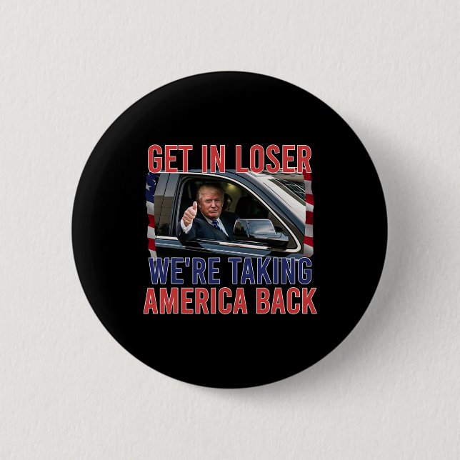Kommen wir weniger und wir bringen Amerika zurück Button (Vorderseite)
