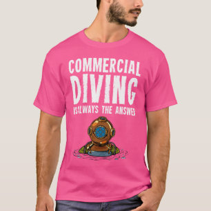Kommerzielles Tauchen T-Shirt