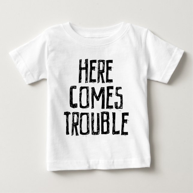 Kommt hier Problem Baby T-shirt (Vorderseite)