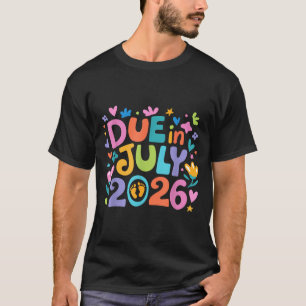 Kommt Juli 2026 fällig in neues Baby Mutti Mutter T-Shirt
