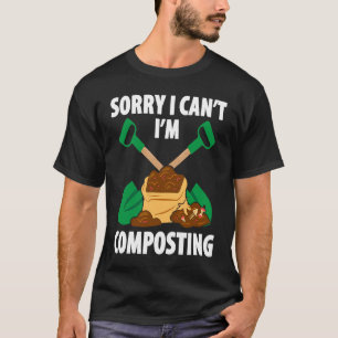 Kompostierung für Kompostgärtner Landwirt Komposti T-Shirt