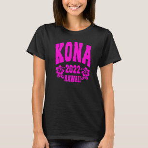 KONA 2022 TRIATHLETE TRIATHLON SPORT HAWAII FRAUEN T-Shirt