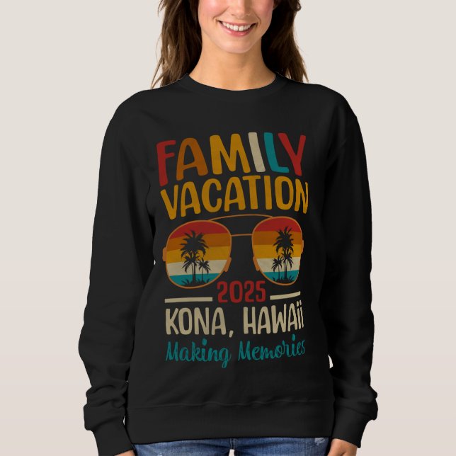 Kona Beach Hawaii Matching Family Vacation 2025 Sweatshirt (Vorderseite)