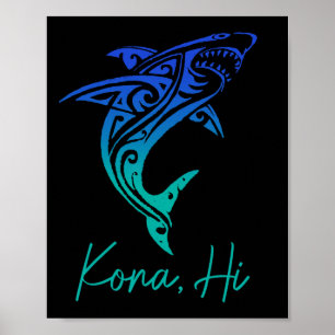 Kona Hawaii Hai Diving Angeln Surfen Surfer Ha Poster