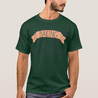 Konditorei Koch Backen ist meine Therapie 2476 T-Shirt