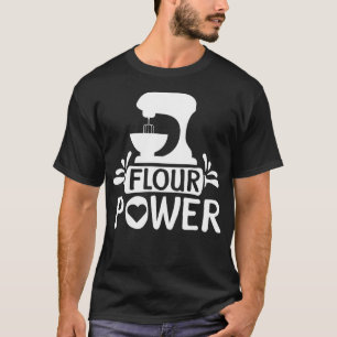 Konditorei Koch Baker Mehl Power T-Shirt