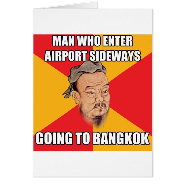 Konfuzius sagen das Gehen nach Bangkok (Vorne)