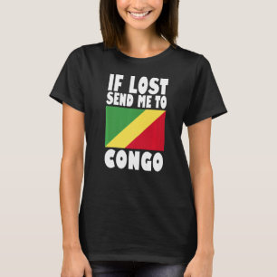 Kongo-Flaggendesign Wenn verloren geht, schicken S T-Shirt