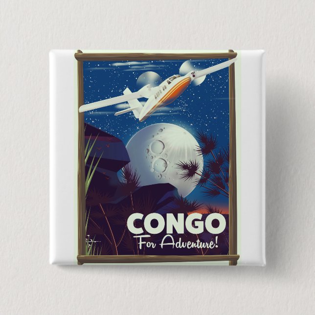 Kongo für Abenteuer! Reiseplakat Button (Vorderseite)