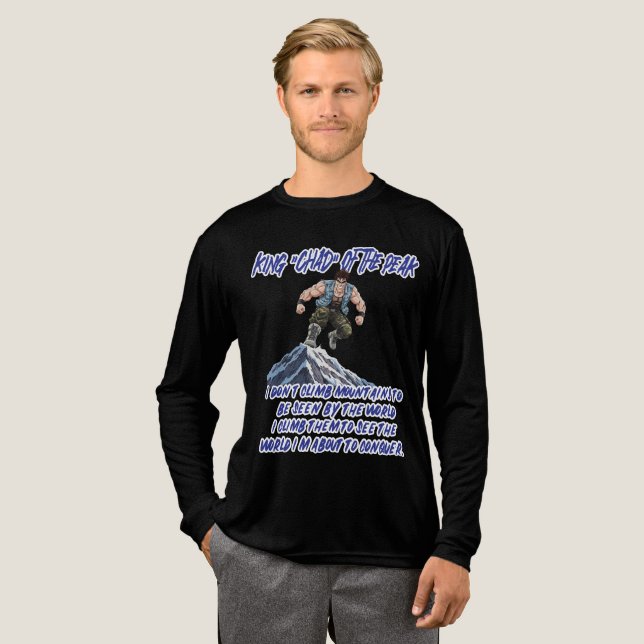 KÖNIG ‚CHAD‘ DES GIPFELS” Tri-Blend SHIRT (Volle Vorderseite)