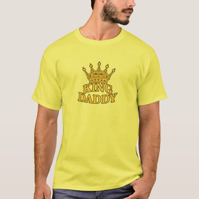 König Daddy T-Shirt (Vorderseite)