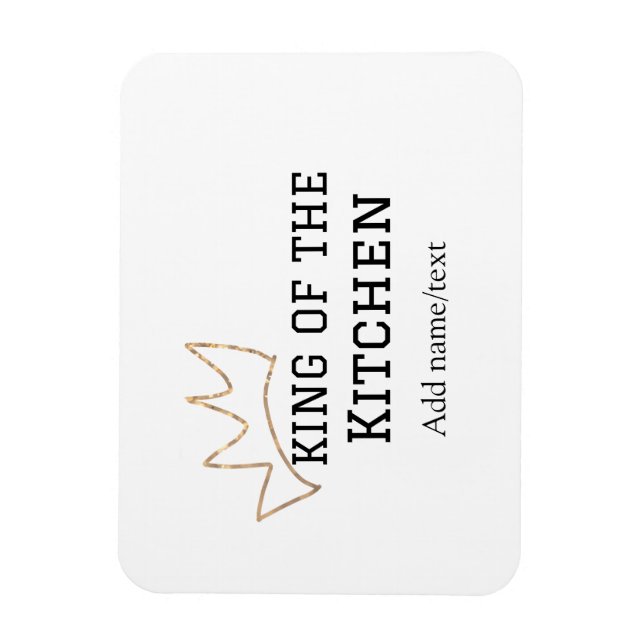 König der Küche Koch Kochen hinzufügen Namen Krone Magnet (Vertikal)