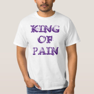 "König der Schmerz" T - Shirt