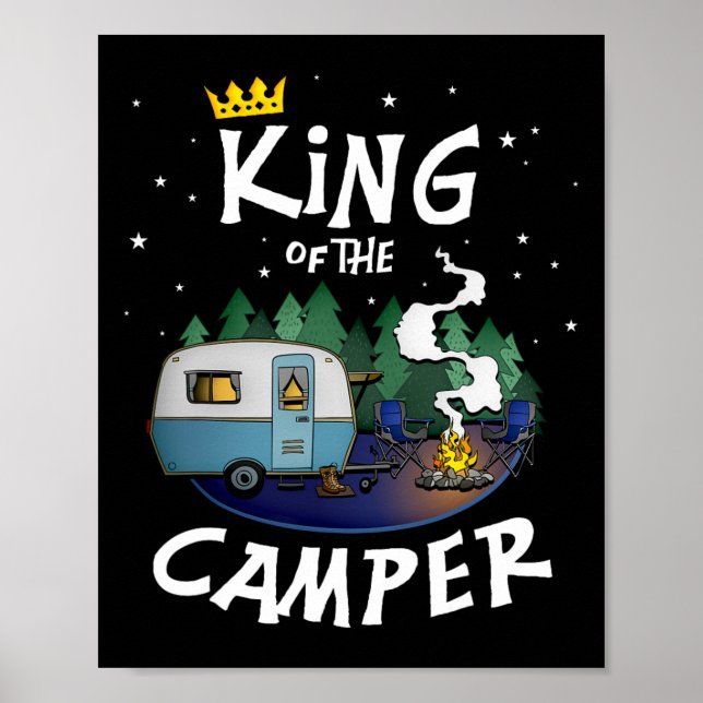 König des Camper Camping-Reise-Geschenk für Männer Poster (Vorne)