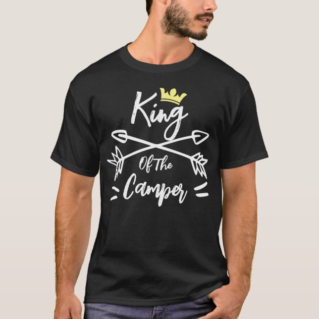 König des Campers, Geschenk für Camper King T-Shirt (Vorderseite)