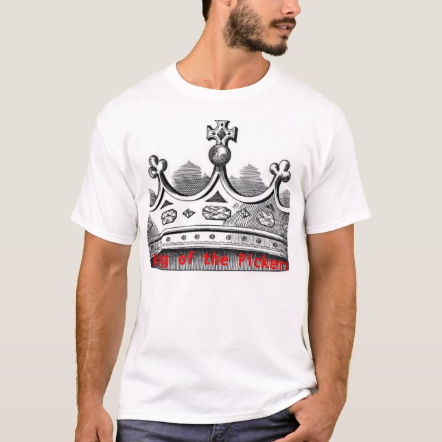 König des Picker-T - Shirt (Vorderseite)