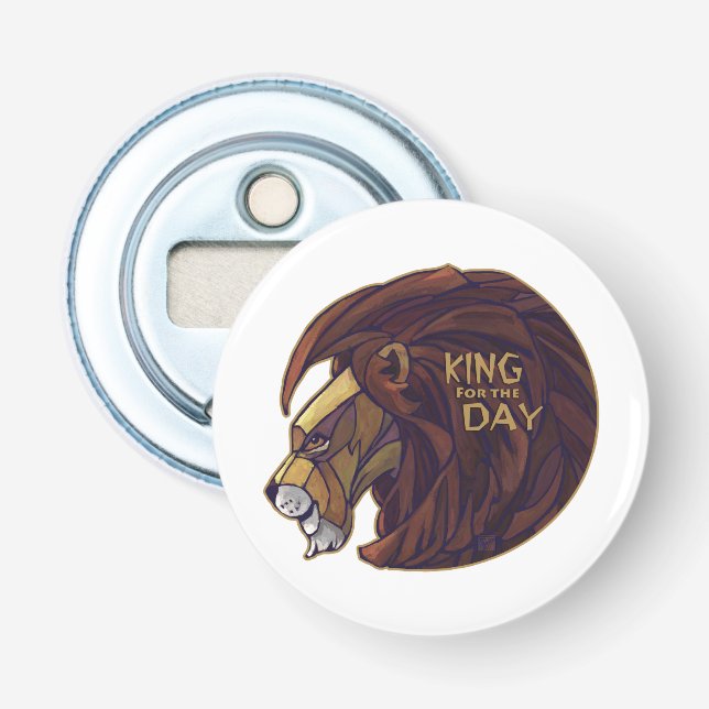 König für den Tag Flaschenöffner (Vorderseite)