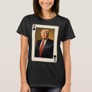 König Trump Karte - Einzigartige Donald Trump Präs T-Shirt