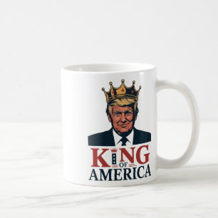 König von Amerika Präsident Trump - Lustiger Trump Kaffeetasse
