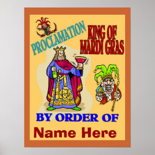 König von Mardi Gras, Namen hinzufügen, Poster