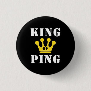 König von Ping Button