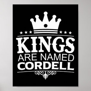 Könige heißen Cordell Funny Personalisierter Name Poster