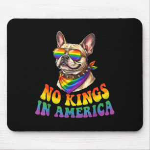 Könige in Amerika Französische Bulldogge Regenboge Mousepad