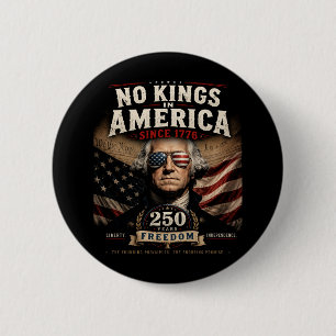 Könige seit 1776 ablehnen 4. Juli Button