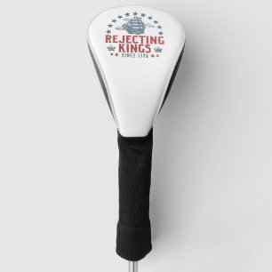 Könige seit 1776 ablehnen 4. Juli Golf Headcover