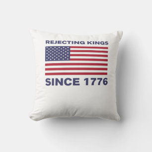 Könige seit 1776 ablehnen Protest Klassisch Fette  Kissen