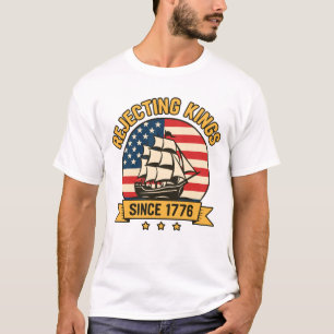 Könige seit 1776 ablehnen Retro-patriotische USA  T-Shirt