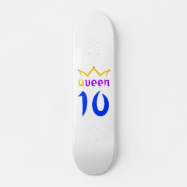 Königin 10 skateboard