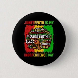 Königin Afro Frau Juneteenth ist mein Unabhängigke Button