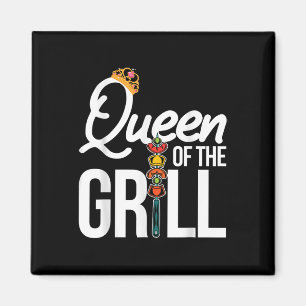 Königin der Grillfreude Rauchen Fleisch Grillen Fr Magnet