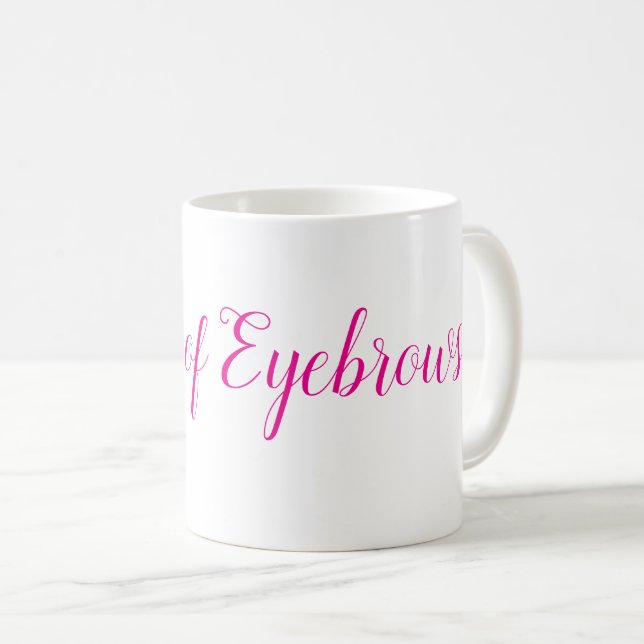 Königin der Tasse der Augenbrauen (VorderseiteRechts)