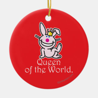 Königin der Welt Keramikornament