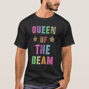 Königin des Bam Gymnastics Team Gymnast Squad 1 T-Shirt