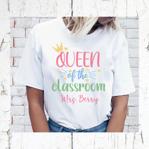 Königin des Klassenzimmer Lehrer Name hinzufügen T-Shirt