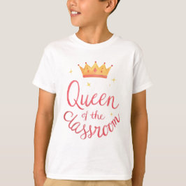 Königin des Klassenzimmers - Fun Teacher & Student T-Shirt