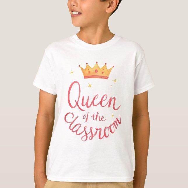 Königin des Klassenzimmers - Fun Teacher & Student T-Shirt (Vorderseite)