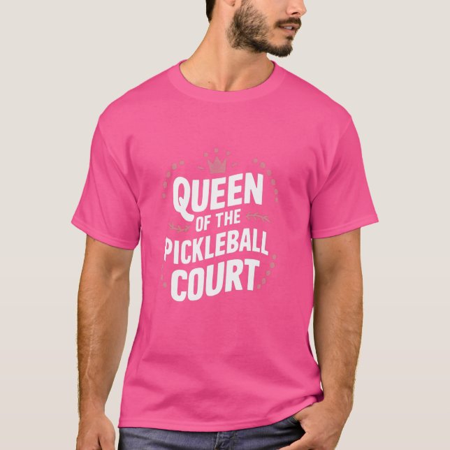 Königin des Pickleball Court T-Shirt (Vorderseite)