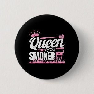 Königin des Rauchgrills Frauen Rinderbrust Smoki Button