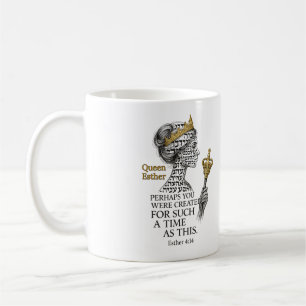Königin Esther für eine solche Zeit wie diese Kaffeetasse
