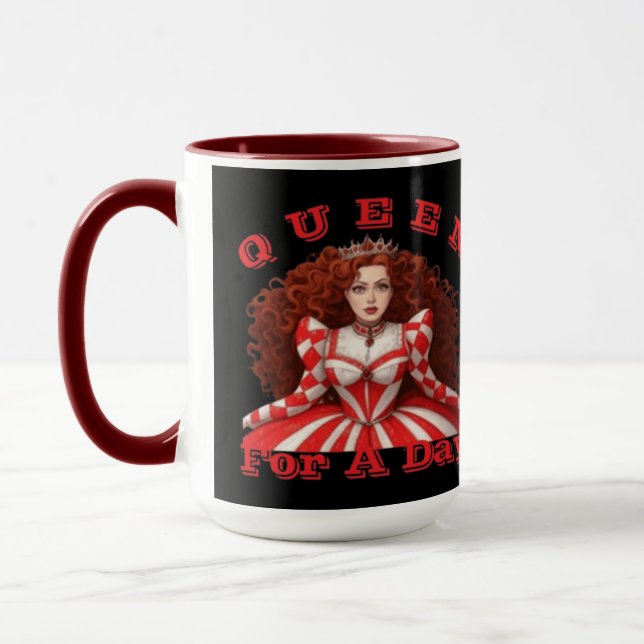 KÖNIGIN FÜR EINEN TAG TASSE (Links)