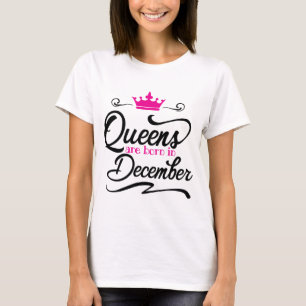 Königin ist im Dezember Geboren T-Shirt