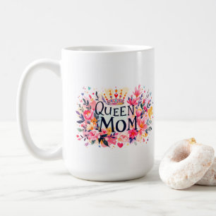 Königin Mama Kaffeetasse
